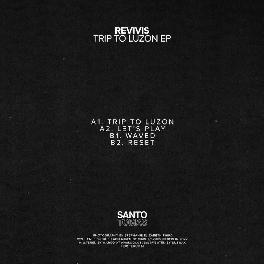 ( ST 001 ) REVIVIS - Trip To Luzon EP ( 12" ) Santo Tomas