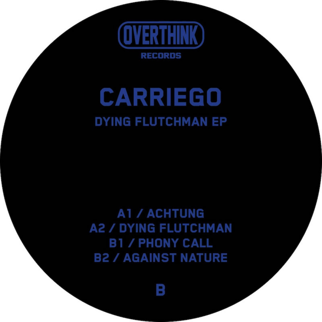 ( OTH 005 ) CARRIEGO - Dying Flutchman EP ( 12" vinyl ) Overthink