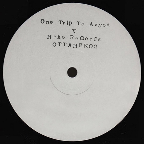 ( OTTAHEKO 2 ) GIAMMARCO ORSINI  & PANCRATIO Presents One Trip To Avyon II (Handstamped Promo 12") Heko Records