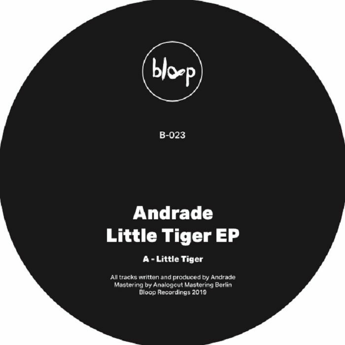 (  B 023. ) ANDRADE - Little Tiger EP (12") Bloop Portugal