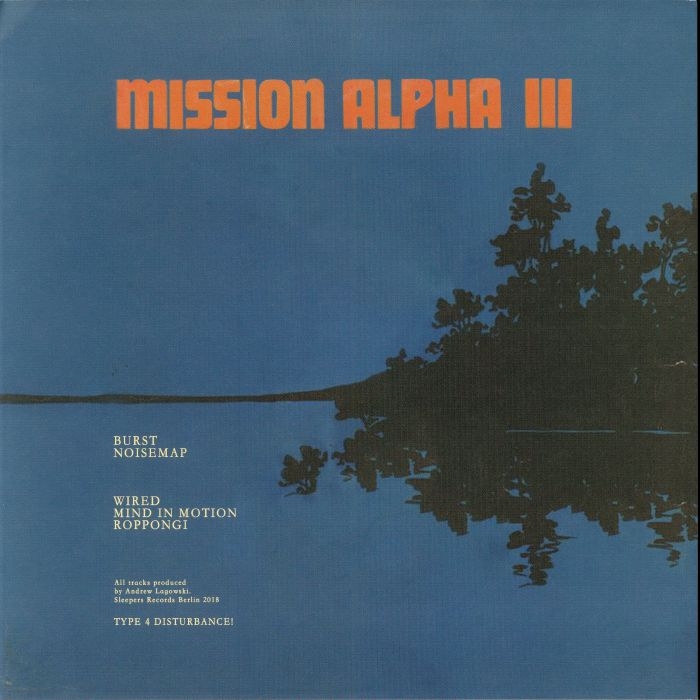 ( SLPR 008 )  CLANS OF THE ALPHANE MOON - Mission Alpha III (12") Sleepers