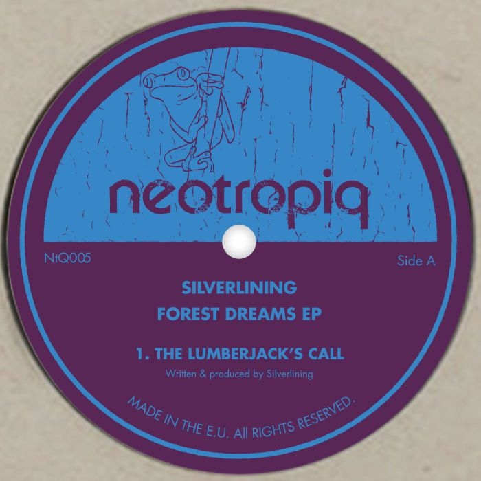 ( NTQ 005 ) SILVERLINING - Forest Dreams EP (12") Neotropiq Spain