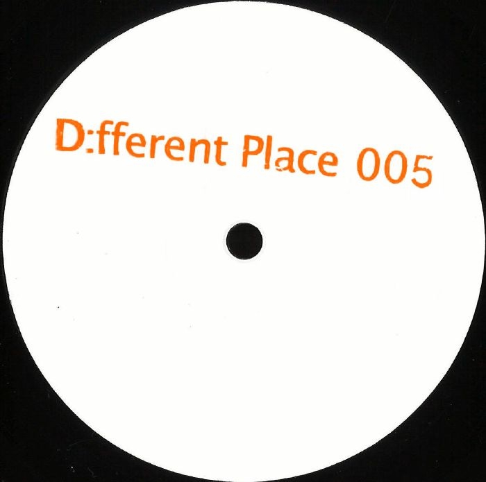 ( DEF 005 ) D:FFERENT PLACE - D:fferent Place 005 (12") D:fferent Place Germany