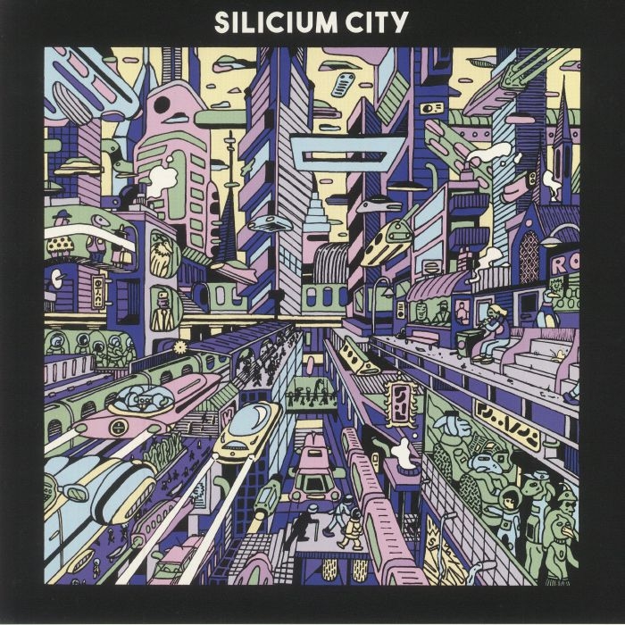 ( DYNA 003 ) OHES / MALOUANE / ORSER / YAXEL RIGAUD /TOM LECLERC - Silicium City (12") Dynamiterie France