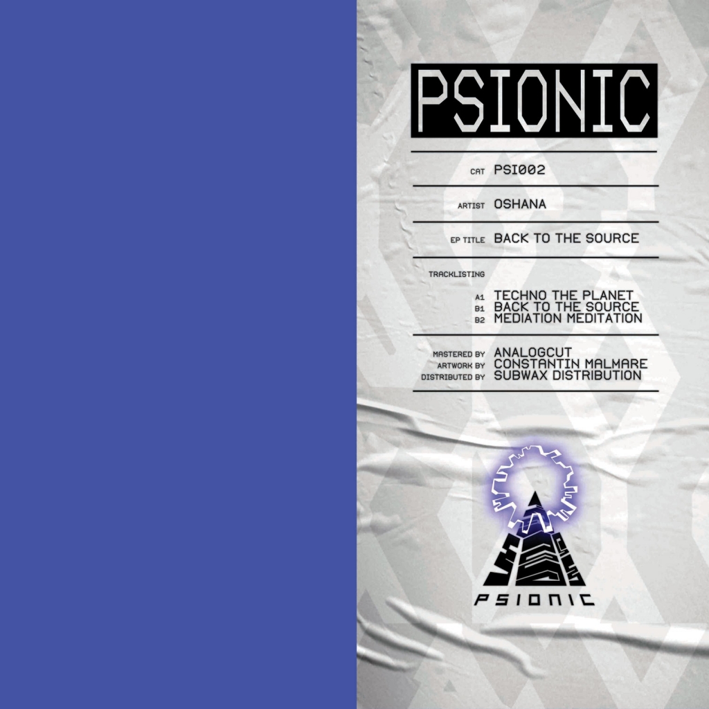( PSI 002 ) OSHANA - Back to the Source (12") Psionic