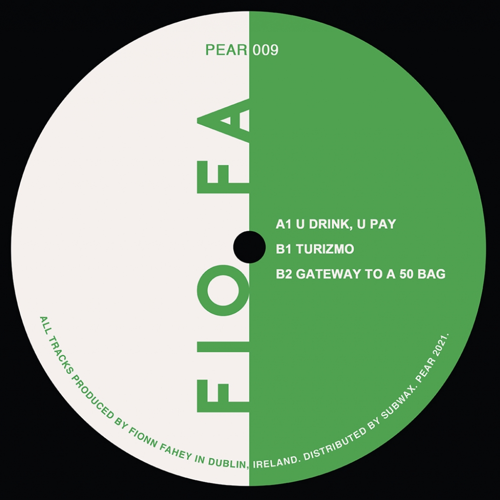 ( PEAR 009 ) FIO FA - U Drink, U Pay ( vinyl 12" ) Pear