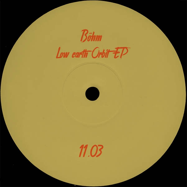 ( PARTOUT 11.03 ) BÖHM - Low Earth Orbit EP ( 12" vinyl ) Partout