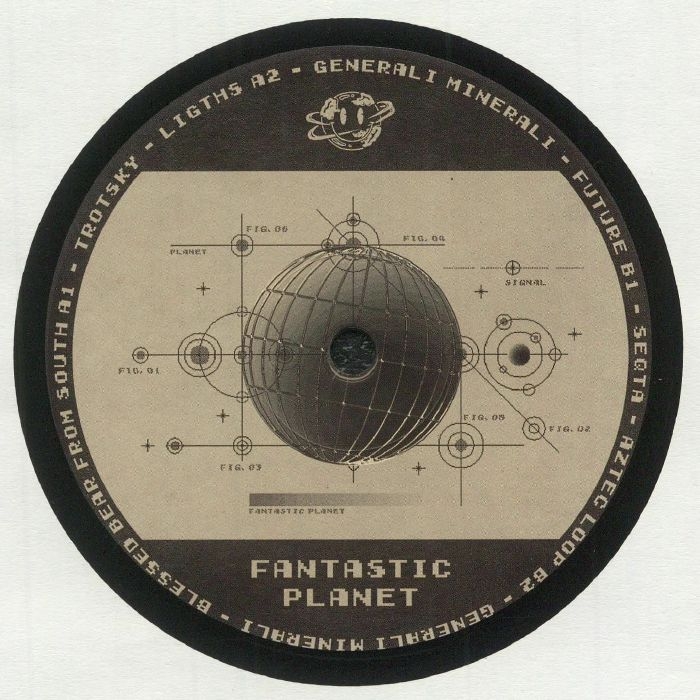 ( FAN 001 ) TROTSKY / GENERALI MINERALI / SEQTA - Fantastic Planet 1 (12") Fantastic Planet