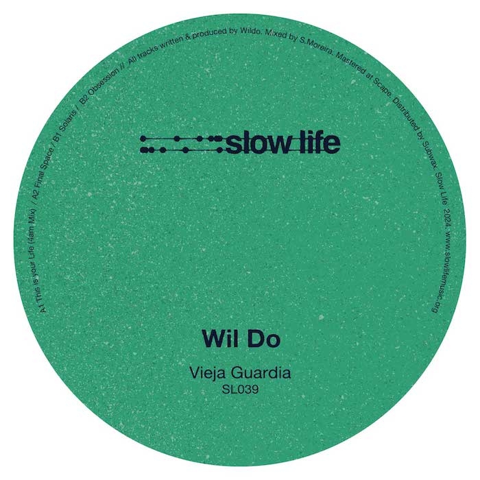 ( SL 039 ) WIL DO - Vieja Guardia ( 12" ) Slow Life