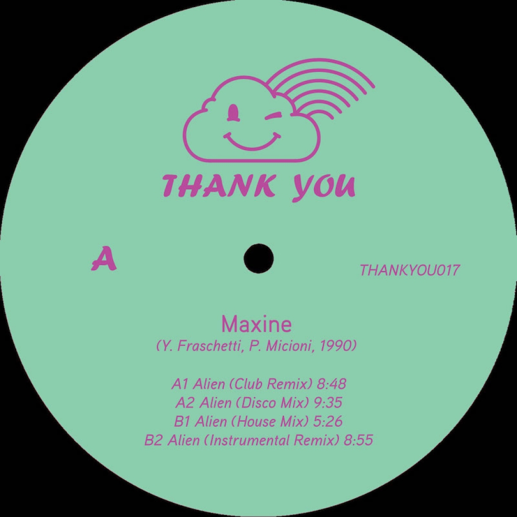 ( THANKYOU 017 ) MAXINE - Alien ( 12" vinyl reissue ) Thank You