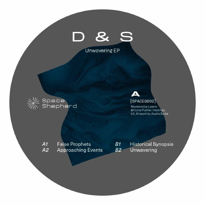 ( SPACES 002 ) D&S - Unwavering EP (12")  Space Shepherd