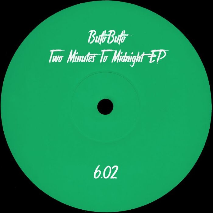 ( PARTOUT 602 ) BUFOBUFO - Two Minutes To Midnight EP (12") Partout
