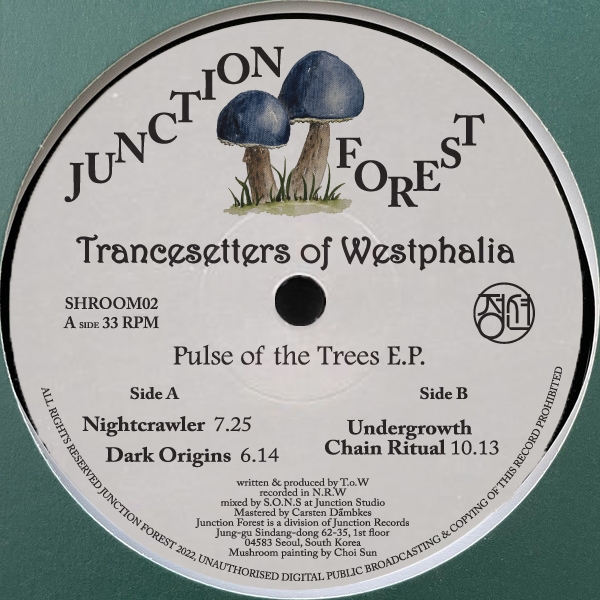 ( SHROOM 02 ) TRANCESETTERS OF WESTPHALIA - Pulse Of The Trees EP ( 12" vinyl ) Junction Forest