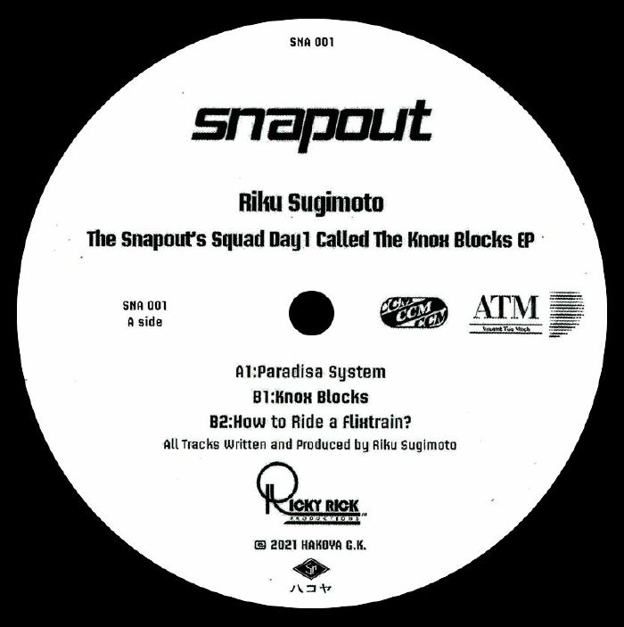 ( SNA 001 ) Riku SUGIMOTO - The Snapout's Squad Day1 Called The Knox Blocks EP (12") Snapout