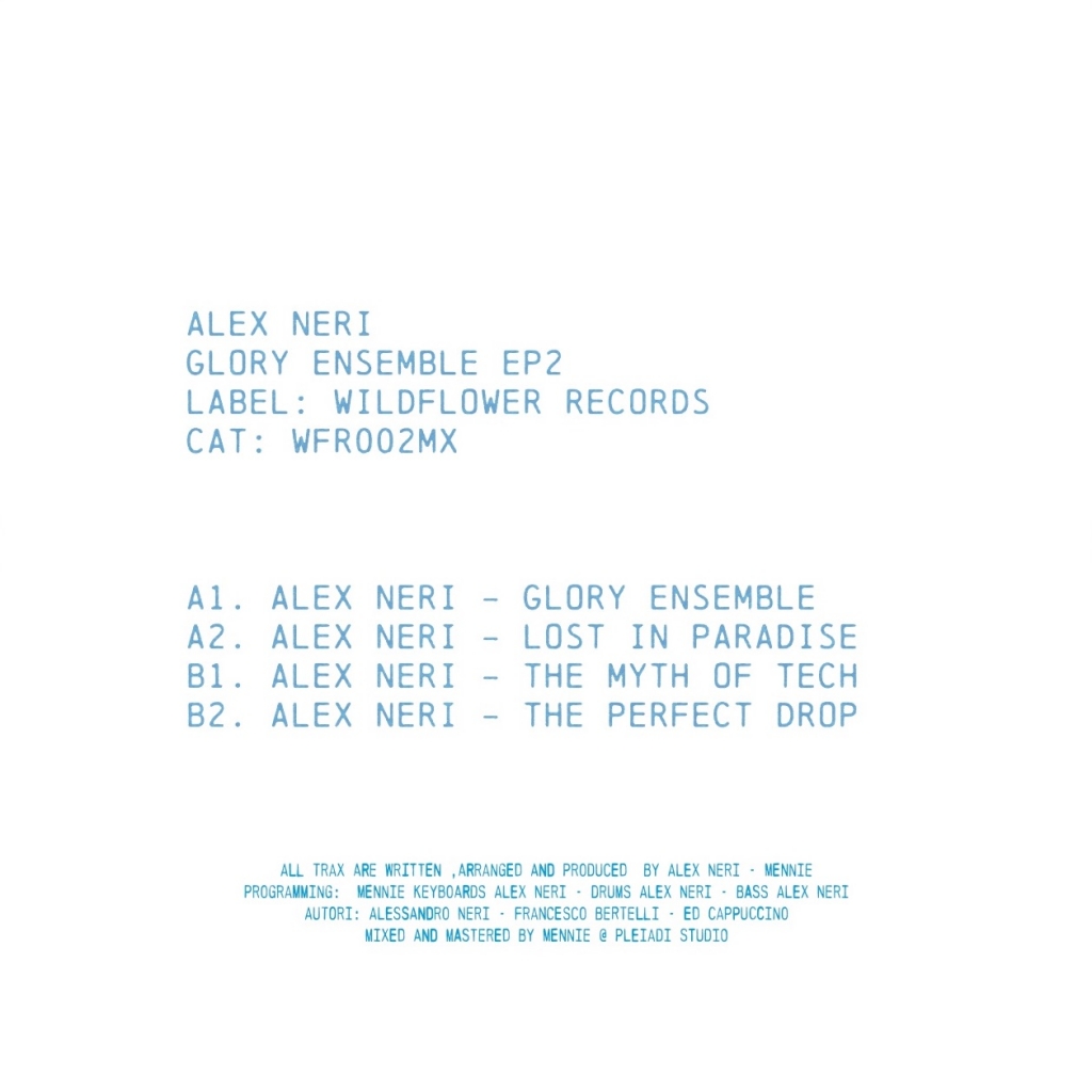 ( WFR 002MX ) ALEX NERI - Glory Ensemble EP 2 (12") WILDFLOWER RECORDS