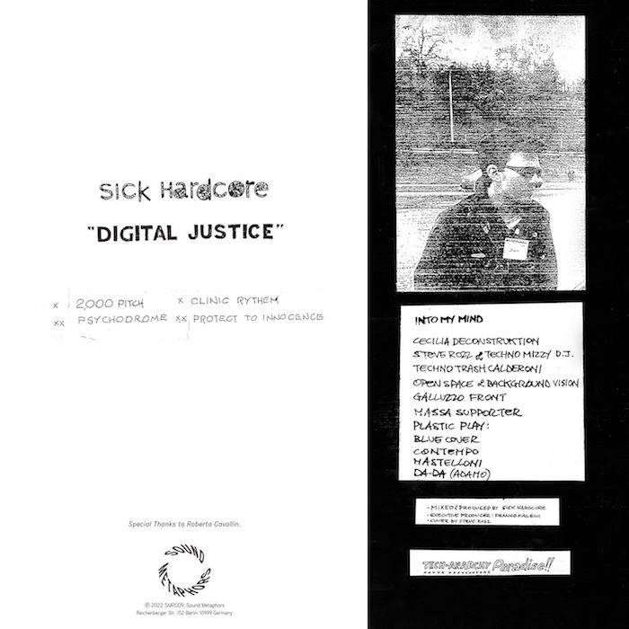 ( SMR 009 ) SICK HARDCORE - Digital Justice EP ( 12" ) Sound Metaphors Records