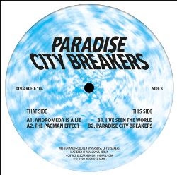 ( DISCARDED-104 ) PARADISE CITY BREAKERS - Paradise City Breakersr EP (12") Discarded Gems