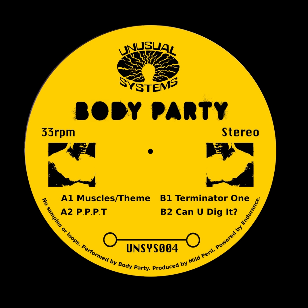 ( UNSYS 004 ) BODY PARTY - Body Party (12") Unusual Systems