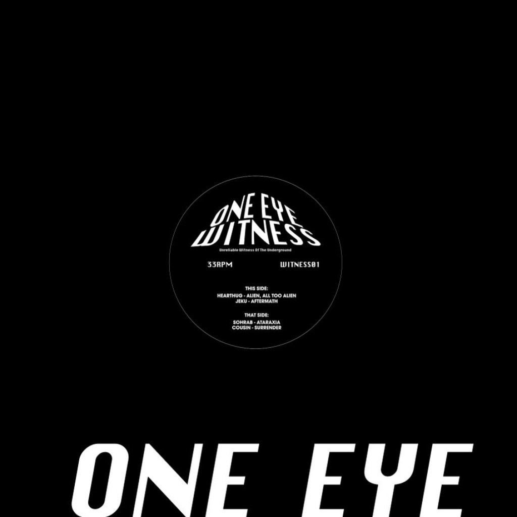 ( WITNESS 01 ) HEAR ThuG, SOHRAB, JEKU & COUSIN - WITNESS01 (12") One Eye Witness