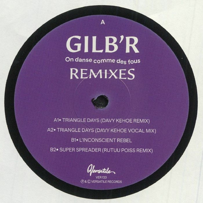 ( VER 133 ) GILB'R - On Danse Comme Des Fous remixes (12") Versatile France
