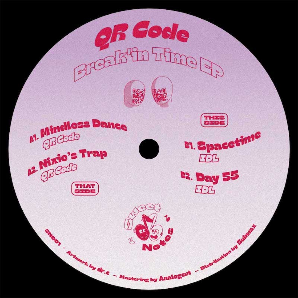 ( SN 001 ) QR CODE - Break'in Time EP ( 12" ) Sweet Notes