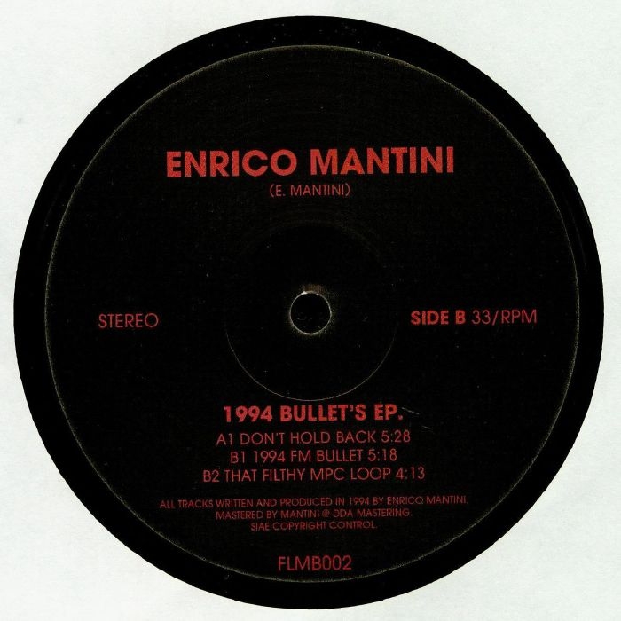 ( FLMB 002 ) Enrico MANTINI - 1994 Bullet's EP (12") FLMB