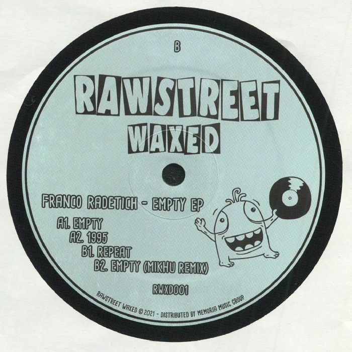 ( RWXD 001 ) Franco RADETICH - Empty EP (12") Rawstreet Waxed