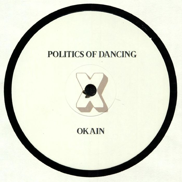 (  PODCROSS 006 ) POLITICS OF DANCING / OKAIN / ROWLANZ - Politics Of Dancing X Okain & Rowlanz (140 gram vinyl 12") P.O.D Cross