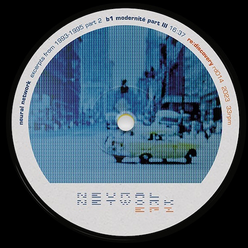 ( RD 014 ) NEURAL NETWORK - Excerpts from 1993 - 1995 part. 2 ( 12" ) re:discovery records