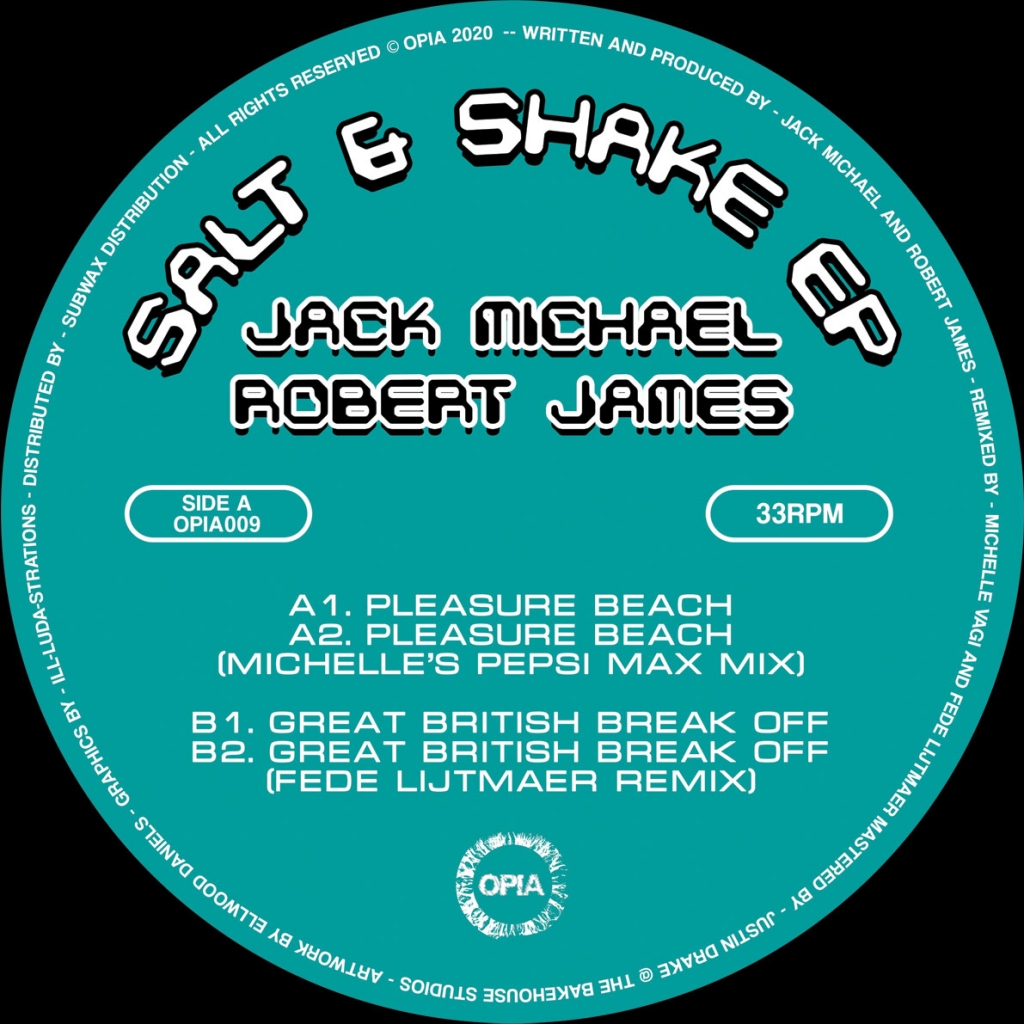( OPIA 009 ) JACK MICHAEL & ROBERT JAMES - Salt & Shake EP (Incl. Michelle & Fede Lijtmaer Remixes) (12") Opia Records