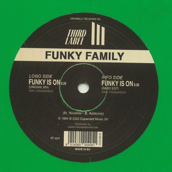 ( CCR 005 ) FUNKY FAMILY - Funky Is On (limited 180 gram green vinyl 12") Club Culture Rarities