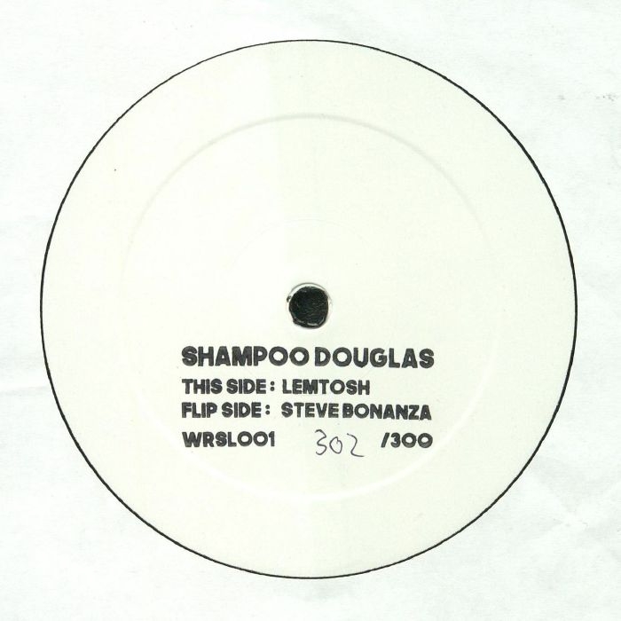 ( WRSL 001 ) SHAMPOO DOUGLAS - Steve Bonanza/Lemtosh EP (hand-numbered hand-stamped 12" limited to 300 copies) Wurzel Germany