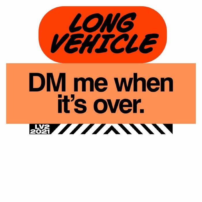 ( LV 2 ) CARMEL / SALOMO / EDWARD / LARA / GRANT DELL - DM Me When It's Over (12") Long Vehicle