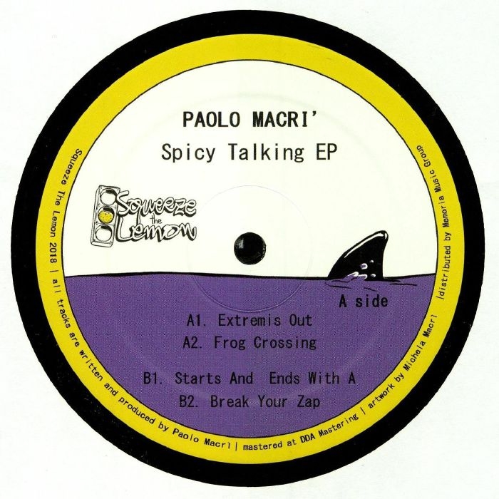 ( STL 001 ) Paolo MACRI - Spicy Talking EP (12") Squeeze The Lemon Italy