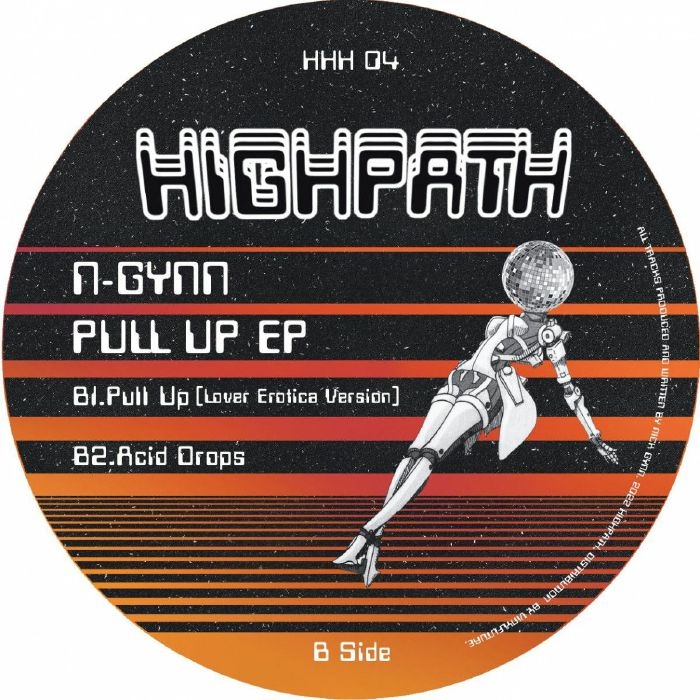 ( HHH 04 ) N-GYNN - Pull Up EP ( 12" vinyl ) Highpath
