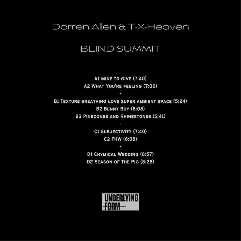 ( UF 007LP ) DARREN ALLEN & T-X-HEAVEN - Blind Summit ( 2X12" ) Underlying Form
