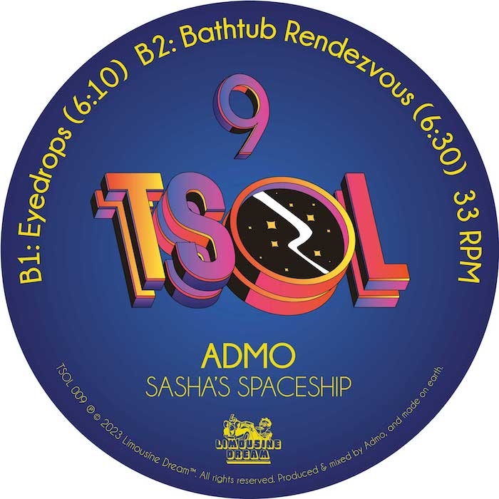( TSOL 009 ) ADMO - Sasha's Spaceship ( 12" ) Limousine Dream