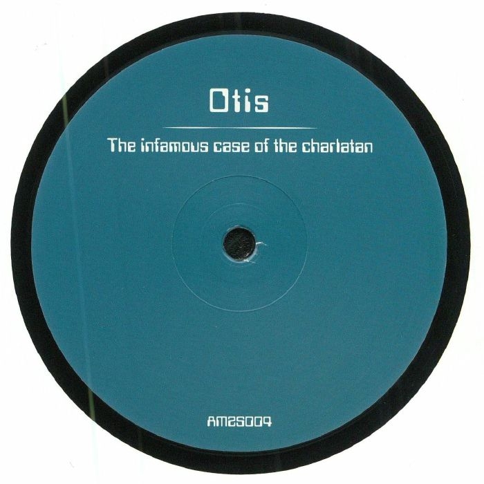 ( AMZS 004 ) OTIS - The Infamous Case Of The Charlatan (12") Amazing Stories
