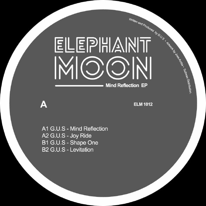 ( ELM 1012 ) GUS - Mind Reflection EP (12") Elephant Moon