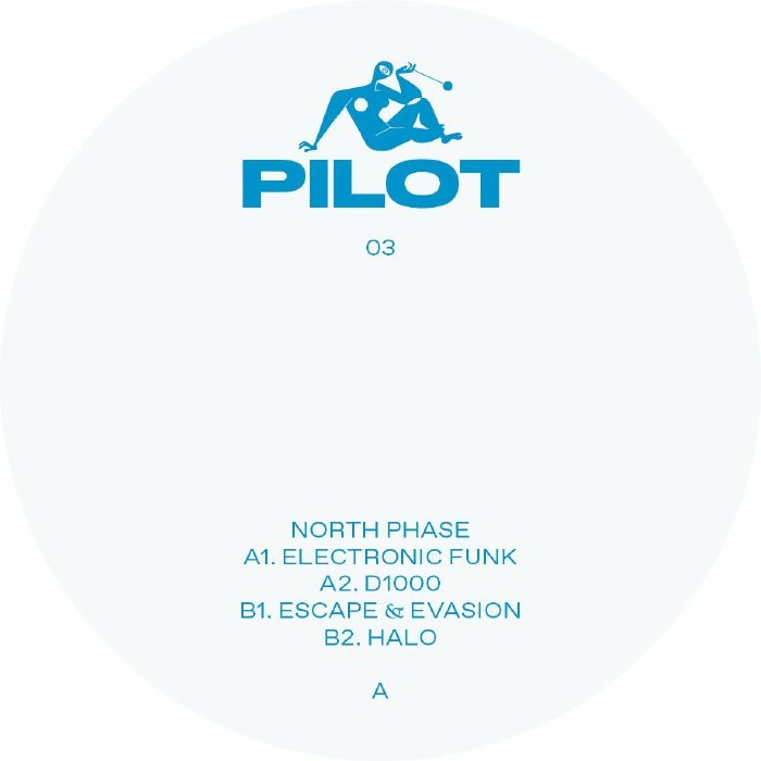 ( PILOT 03 ) NORTH PHASE - Electronic Funk ( 12" vinyl ) Pilot UK
