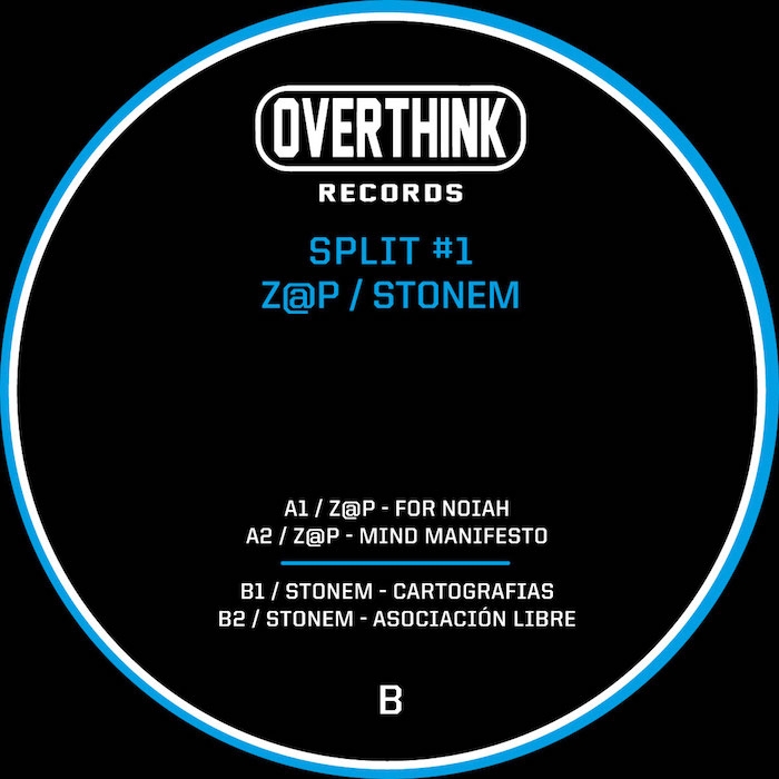 ( OTH 007 ) Z@P / STONEM - Split #1 ( 12" ) Overthink