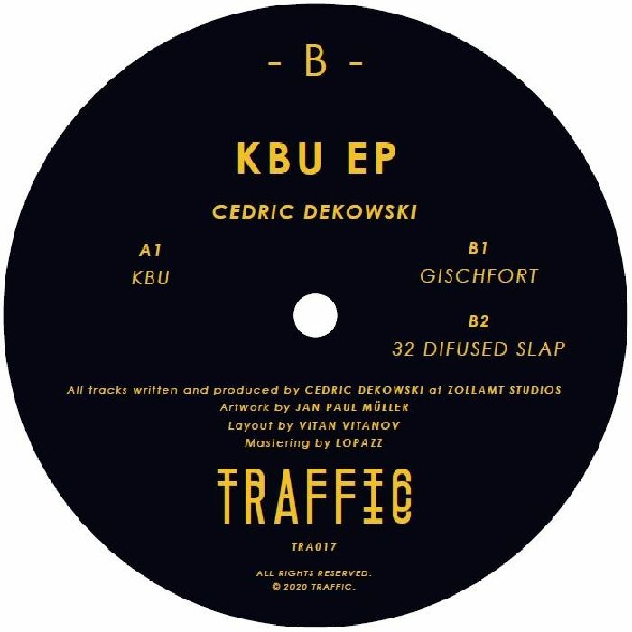 ( TRAFFIC 017 ) Cedric DEKOWSKI - KBU EP (12") Traffic