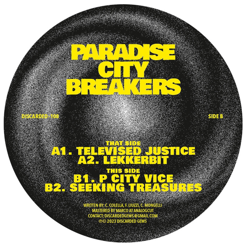 ( DISCARDED-108 ) PARADISE CITY BREAKERS - Televised Justice EP ( 12" ) Discarded Gems