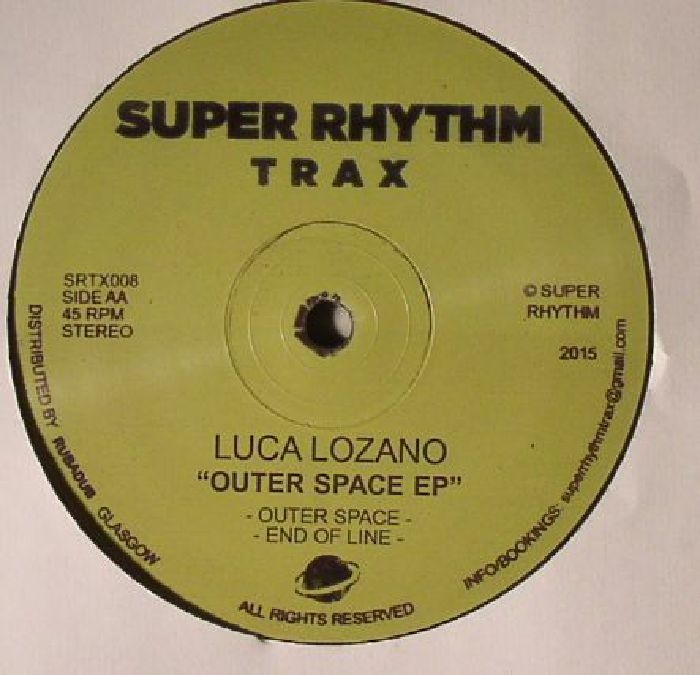 ( SRTX 008 ) Luca LOZANO - Outer Space EP (12") Super Rhythm Trax