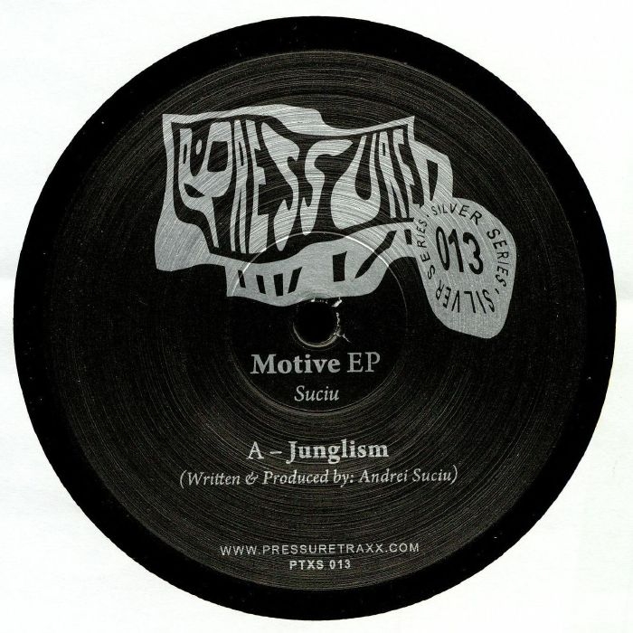 ( PTXS 013 ) SUCIU - Motive EP (heavyweight vinyl 12") Pressure Traxx Silver Series
