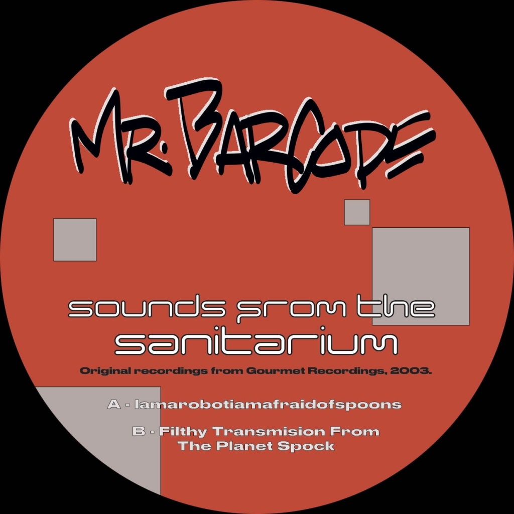 ( AGT 002 ) Mr. BARCODE - Sounds From The Sanitarium (12" Vinyl) AGT Records