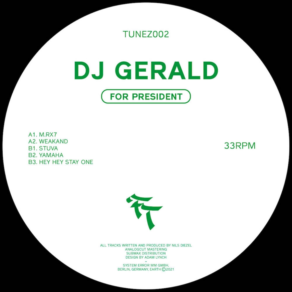 ( TUNEZ 002 ) DJ GERALD AKA HIMALAYA JUICE CULTURE FOR PRESIDENT ( 12" vinyl ) System Error