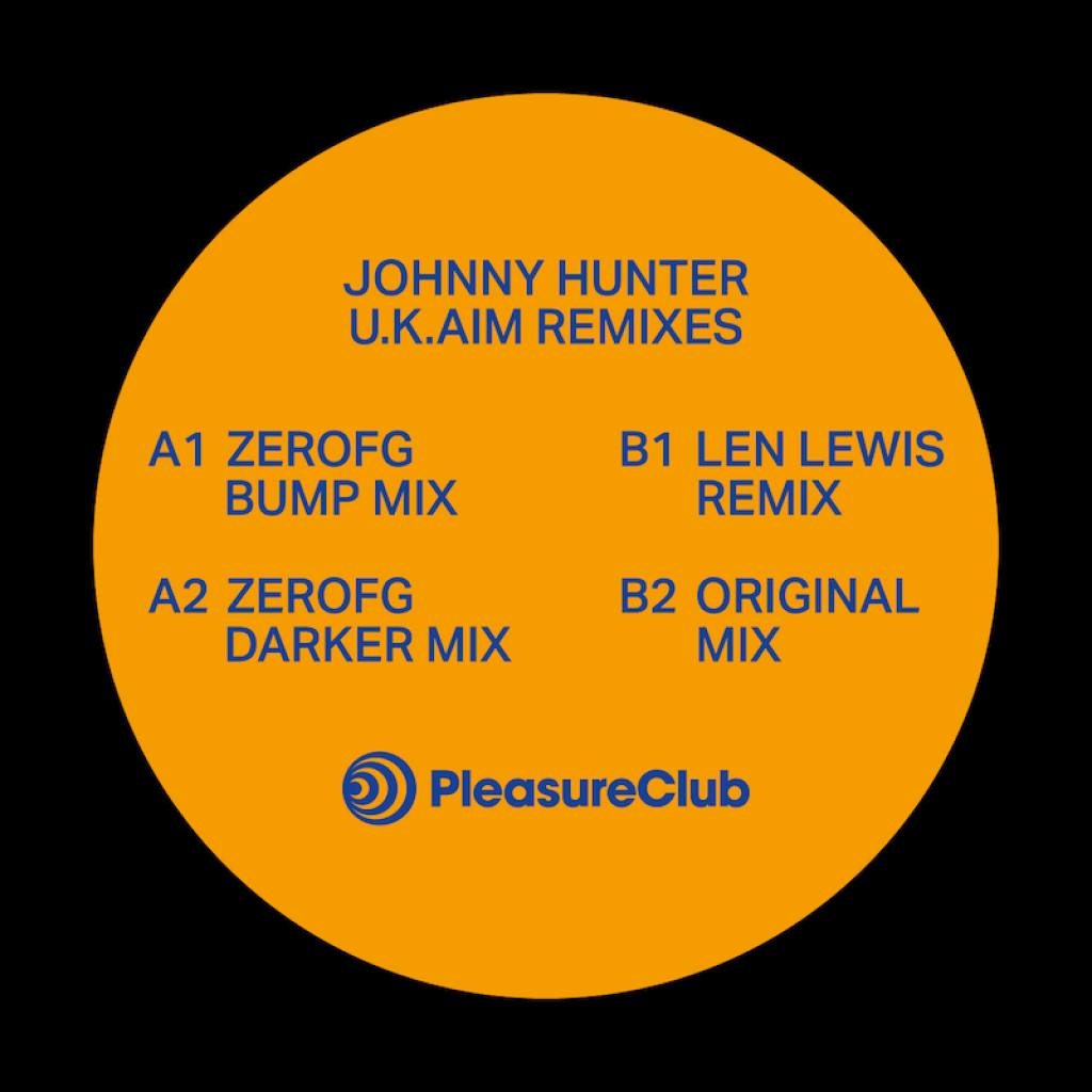 ( PCLUB 016 ) JOHNNY HUNTER - U.K.AIM Remixes ( 12" ) Pleasure Club