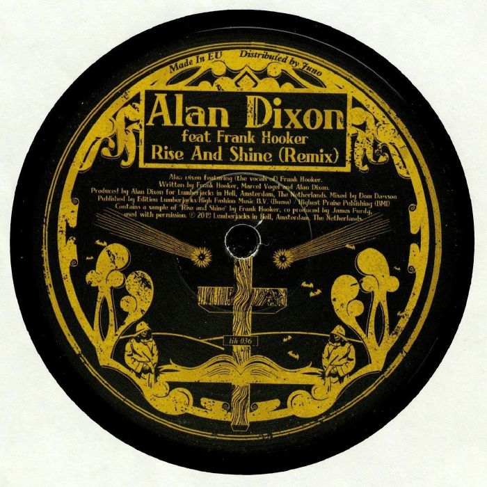 (  LIH 036 ) Alan DIXON - Rise & Shine (Marcel Vogel remix) (140 gram vinyl 12") Lumberjacks In Hell