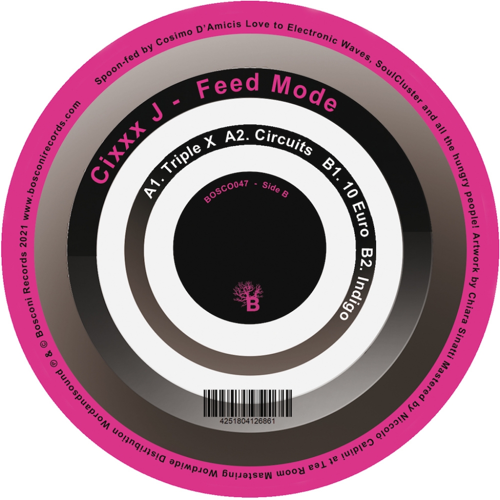 ( BOSCO 047 ) CIXXX J - Feed Mode ( 12" vinyl ) Bosconi Records